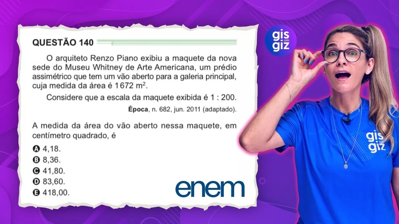ENEM - ESCALA SUPERFICIAL - QUESTÃO 140 PROVA VERDE 2024 MATEMÁTICA