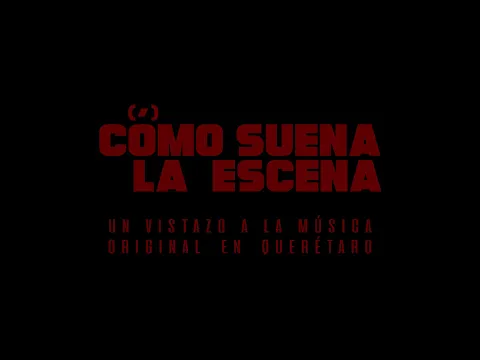 Cómo Suena La Escena (Tráiler Oficial)