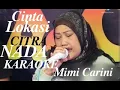Download Lagu CINTA LOKASI KARAOKE COVER VOC:MIMI CARINI DIPOPULERKAN OLEH:ERN CLAVINOFA
