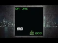 Dr. Dre - Xxplosive (feat Hittman, Kurupt, Nate Dogg & Six Two)