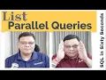 List All Parallel Queries - SQL in Sixty Seconds 098