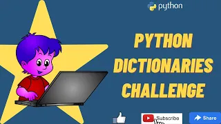 Python Dictionaries Challenge