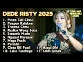 Download Lagu PUTUS TALI CINTA DEDE RISTY TERBARU GANJENE PANTURA FULL ALBUM 2025 TARLING TERBARU