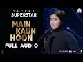 Download Lagu Main Kaun Hoon - Full Audio | Secret Superstar | Zaira Wasim | Aamir Khan | Amit Trivedi | Meghna
