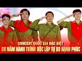 Download Lagu Concert quốc gia đặc biệt: 80 năm hành trình Độc lập - Tự do - Hạnh phúc