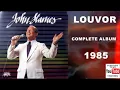 JOHN STARNES LOUVOR FULL ALBUM 1985
