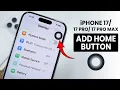 iPhone Max How to Add Home Button
