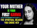Lagu Why You Chose Your Mother – The Hidden Karmic Reason | A Spiritual Insight by Paramhansa Yogananda