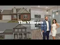 The Villages - NEW Subdivision