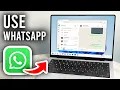 How To Use WhatsApp Web On Computer - Laptop or PC