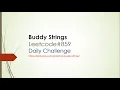 Buddy Strings Leetcode 859