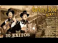 Carlos y Jose 30 Grandes Exitos Corridos Viejitos para Pistear y Carnita Asada Norteno