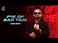 Lagu F**K OFF BAD TIME (Official Video) | Mann Deep | Sunny Seven | Latest Punjabi Song 2025