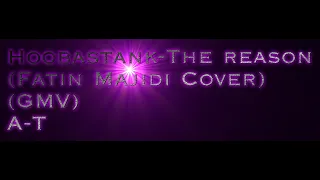 Download Hoobastank-The reason (Fatin Majidi Cover) (GMV) MP3