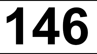 one hundred and forty six