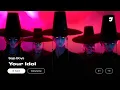 Download Lagu Saja Boys – Your Idol | Instrumental