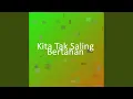 Download Lagu Kita Tak Saling Bertahan