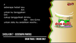 Download Sheila On 7 - Seberapa Pantas (drums only) [chord gitar \u0026 lirik] MP3