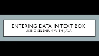 How to enter text on text box using Selenium