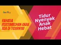 Download Lagu Jangan Remehkan Tidur Anak: Ini Bahayanya Jika Sering Terganggu