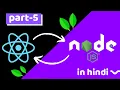 - fetching data from nodejs express server and displaying on dom MERN STACK tutorial in hindi