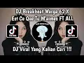 Download Lagu DJ BREAKBEAT WARGA +62 X EST CE QUE TU M'AIMES FT ALL VIRAL TIK TOK TERBARU 2024
