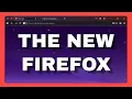Meet Firefox Nova A First Look at the New Design