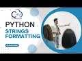 Exploring the Power of Strings Formatting in Python Tips and Tricks to Optimize Your Code
