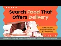 Search Food That Offers Delivery - Food Near Me