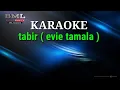 Download Lagu karaoke‼️TABIR‼️evie tamala