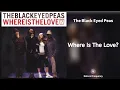 Download Lagu The Black Eyed Peas - Where Is The Love? (432Hz)