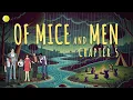 Of Mice and Men - Chapter 5 One Day Ahead