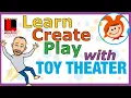 Cool Website Alert Learn create play with Toy Theater