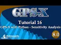 GPS-X Tutorial 16 GPS-X with Python - Sensitivity Analysis
