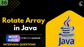 Rotate Array by K Positions in Java Right Rotation DSA Array Rotation Java Interview Questions