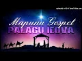 Download Lagu Mapunu Gospel - Palagu Ieova (2023)