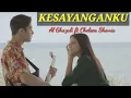 Download Lagu KESAYANGANKU @ Al Ghazali ft Chelsea Shania