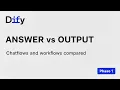 Dify Workflow - Phase 1 Answer vs Output Workflow Termination Strategies