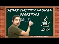 Short circuit operators in java logical operators Java tutorial for beginner Core Java Lecture 32