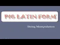 Pig Latin Form Java Program String Manipulation ICSE Syllabus