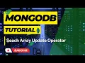each Array update operator in mongodb Array Filter Update MongoDB Tutorial Hindi