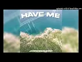 Hulvey - Have Me (JhonforChrist Remix)