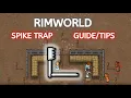 How to Use Spike Traps in RimWorld Spike Trap
