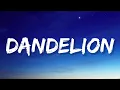 Lagu Ariana Grande - dandelion (lyrics)