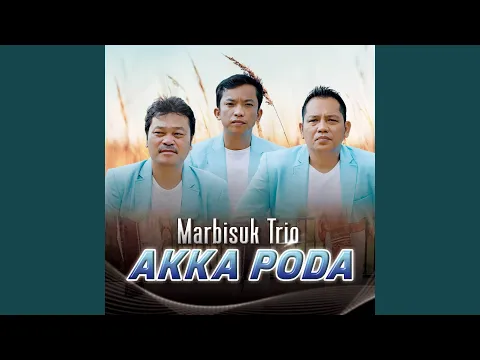 Download MP3 Akka Poda