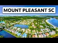 Full Tour of Mount Pleasant SC Charleston s Suburb
