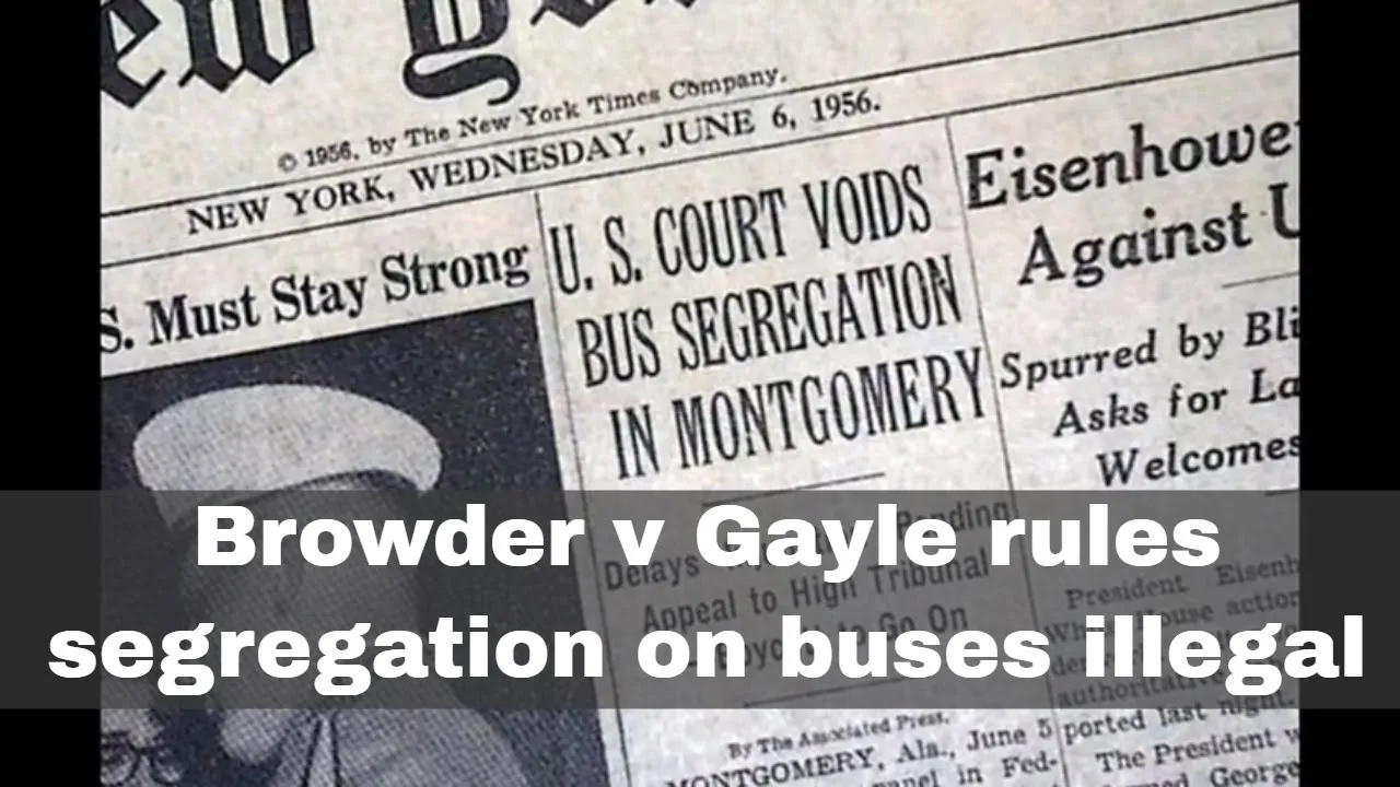 13th November 1956: Browder v Gayle leads to desegregation on buses