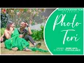 Download Lagu Photo Teri || फोटो तेरी | New Kumaoni Video Song 2021 || By Inder Arya