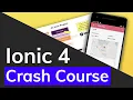 Ionic 4 Angular Tutorial For Beginners - Crash Course