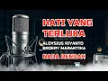 Download Lagu Karaoke Hati yang Terluka Nada Rendah - A. Riyanto | Broery Marantika | Nostalgia Tembang Kenangan